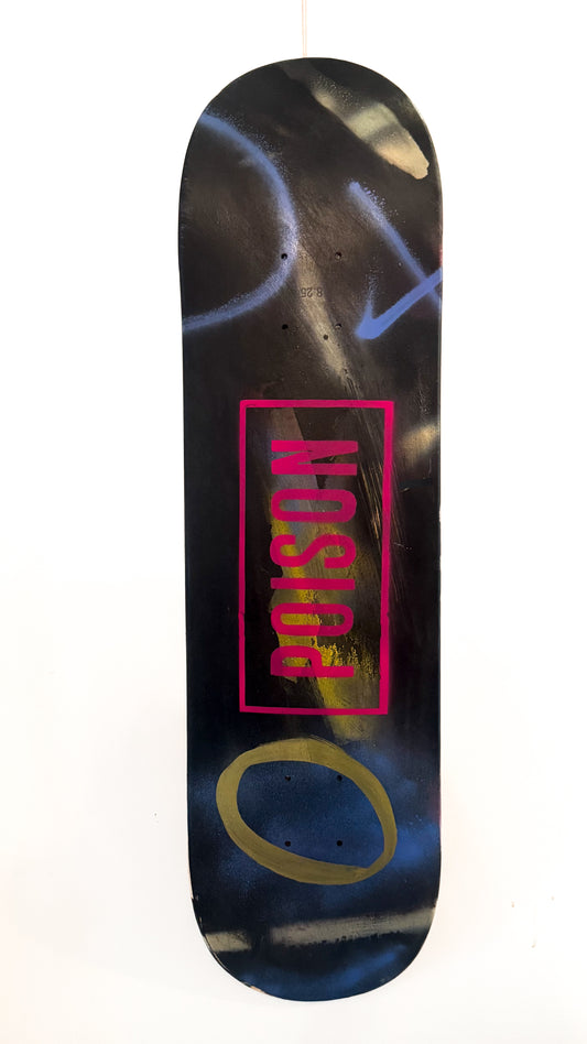 Skate deck - “Poison”